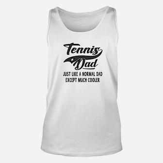 Mens Mens Tennis Dad Fathers Day Gift Father Men Tennis Unisex Tank Top - Seseable