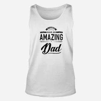 Mens My Grandkids Have An Amazing Dad Grandpa Gift Unisex Tank Top - Seseable