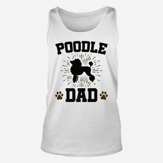 Mens Poodle Dad Poodles Dog Gifts For Men Unisex Tank Top - Seseable