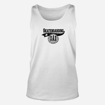 Mens Skateboarding Dad Fathers Day Gift Father Sport Men Unisex Tank Top - Seseable