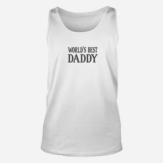Mens Worlds Best Daddy Men, best christmas gifts for dad Unisex Tank Top - Seseable