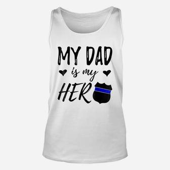 My Dad Is A Soldier Hero Proud Army Son Military Child Gift Unisex Tank Top - Seseable