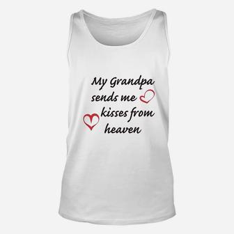 My Grandpa Sends Me Kisses From Heaven Grandfather Unisex Tank Top - Seseable