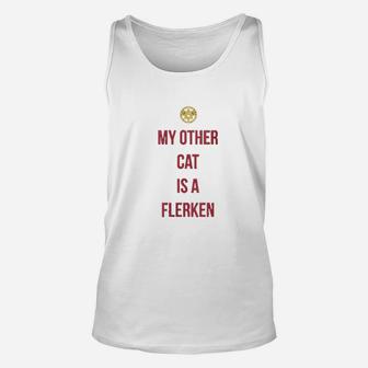 My Other Cat Is A Flerke Bold Unisex Tank Top | Seseable UK
