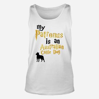 My Patronus Is An Australian Cattle Dog Australian Cattle Unisex Tank Top - Seseable