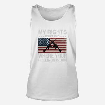 My Rights Don't End Where Your Feelings Begin Unisex Tank Top - Seseable