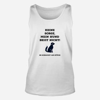 Neine Sorge Mein Hund Bestt Nicht  TankTop - Seseable