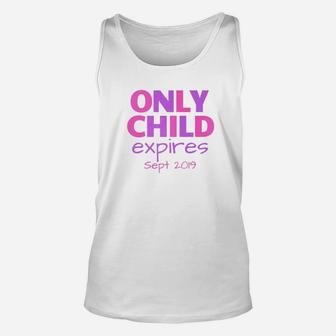 Only Child Expires September 2022 Big Sister Sibling Unisex Tank Top | Seseable UK