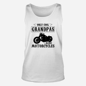Only Cool Grandpas Ride Motorcycles Unisex Tank Top - Seseable