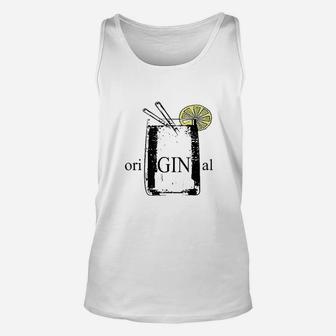Original Gin And Tonic Funny Longdrink Pun Unisex Tank Top - Seseable