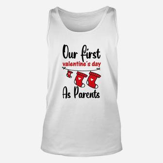 Our First Valentines Day As Parents New Dad Mom Gift Unisex Tank Top - Seseable