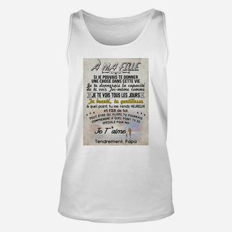 Papa A Ma Fille, dad birthday gifts Unisex Tank Top - Seseable
