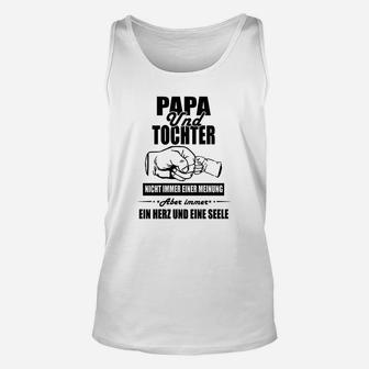 Papa und Tochter Unisex TankTop, Ein Herz und Seele Weißes Baumwollshirt - Seseable