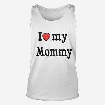 Pet Dog I Love Mommy Unisex Tank Top - Seseable