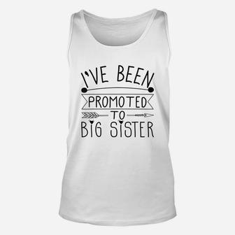 Promoted To Big Sister Gift For Sisters Unisex Tank Top - Seseable