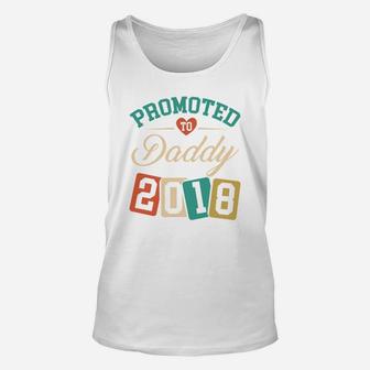 Promoted To Daddy 2018 Being A Daddy Gif Unisex Tank Top - Seseable