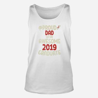 Proud Dad Of An Awesome 2019 Graduate Father Graduation Gift Premium Unisex Tank Top - Seseable