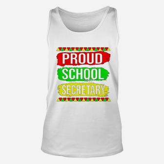 Proud School Secretary Black History Month Pride African Unisex Tank Top - Seseable