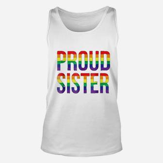 Proud Sister Gay Lesbian Lgbt Pride Support Unisex Tank Top - Seseable