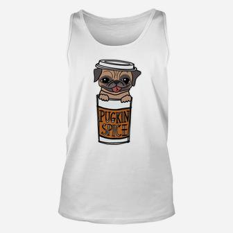 Pug Pumpkin Pugkin Spice Cute Funny Dog Gift Unisex Tank Top