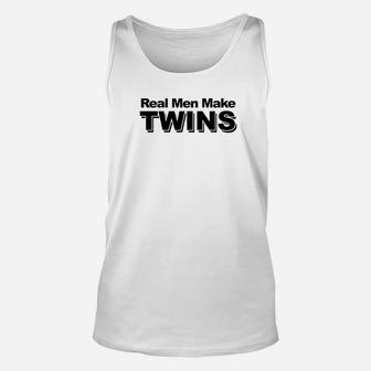 Real Men Make Twins Funny Twin Dad Fathers Day Gift Premium Unisex Tank Top - Seseable
