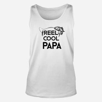 Reel Cool Papa Dad Grandpa Fishing Fathers Day Gift Unisex Tank Top - Seseable