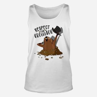 Respect The Groundhog Woodchuck Cute Groundhog Day Unisex Tank Top - Seseable