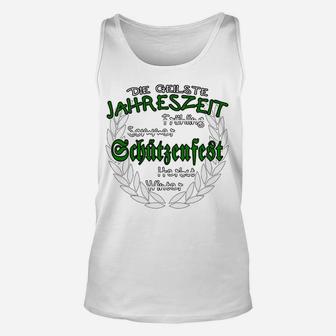 Schützenfest Die Geilste Jahreszeit TankTop - Seseable