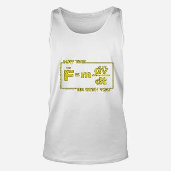Science May The Force Star Equation Funny Space Physics Humor Wars Unisex Tank Top - Seseable