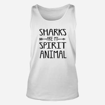 Sharks Are My Spirit Animal Cute Shark Gifts Unisex Tank Top - Seseable