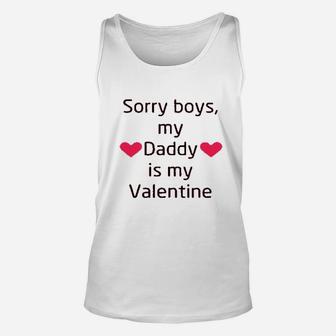 Sorry Daddy Valentine Dad Boy, best christmas gifts for dad Unisex Tank Top - Seseable