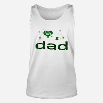 St Patricks Day Cute Shamrock I Love Being Dad Heart Family Gifts Unisex Tank Top - Seseable
