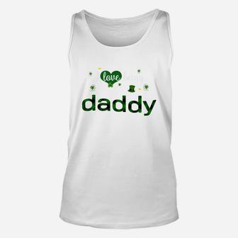 St Patricks Day Cute Shamrock I Love Being Daddy Heart Family Gifts Unisex Tank Top - Seseable