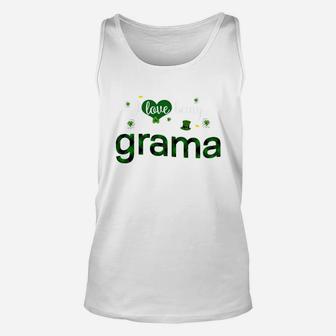 St Patricks Day Cute Shamrock I Love Being Grama Heart Family Gifts Unisex Tank Top - Seseable