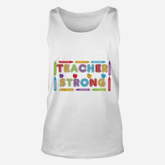 Teacher Strong Gifts For The Worlds Best Teacher Unisex Tank Top - Seseable