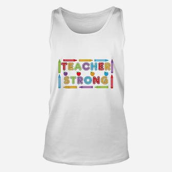 Teacher Strong Gifts For The Worlds Best Teacher Unisex Tank Top - Seseable