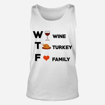 Thanksgiving Party Wine Turkey Family Cool Women Gift Unisex Tank Top - Seseable