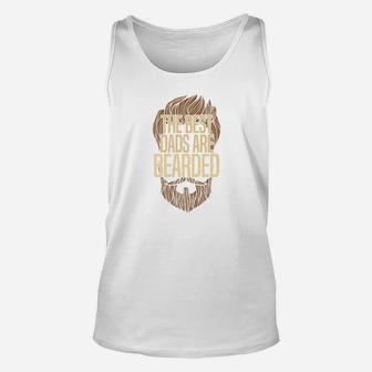 The Best Dads Are Bearded Funny Bearded Hipster Unisex Tank Top - Seseable