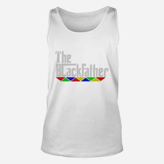 The Black Father - Black Fathers Matter - Proud Black Dad Unisex Tank Top - Seseable