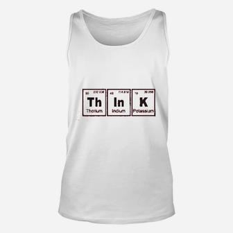 Think Periodic Table Of Elements Funny Science Unisex Tank Top - Seseable