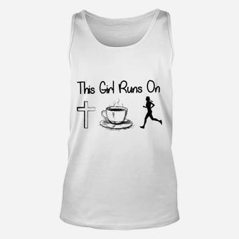 This Girl Runs On Jesus - Coffee And Running Unisex Tank Top - Seseable