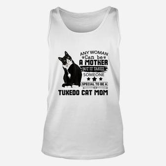 Tuxedo Cat Mom Quote Tuxie Cat Unisex Tank Top - Seseable
