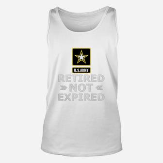 Us Army Retired Not Expired Unisex Tank Top - Seseable