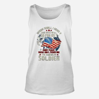 Veterans Whom Shall I Send And Who Will Go For Us Unisex Tank Top - Seseable