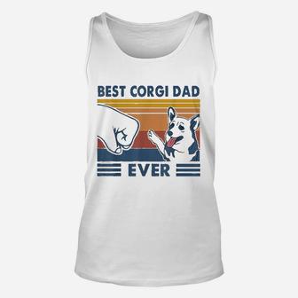 Vintage Best Corgi Dad Ever Fist Bump Funny Corgi Lover Gift Unisex Tank Top - Seseable