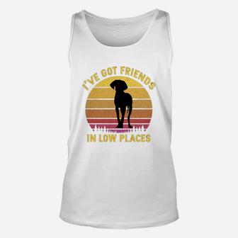 Vintage Weimaraner I Have Got Friends In Low Places Dog Lovers Unisex Tank Top - Seseable