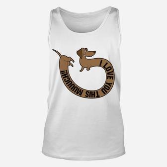 Weiner Dog Valentines Day I Love You This Much Unisex Tank Top - Seseable