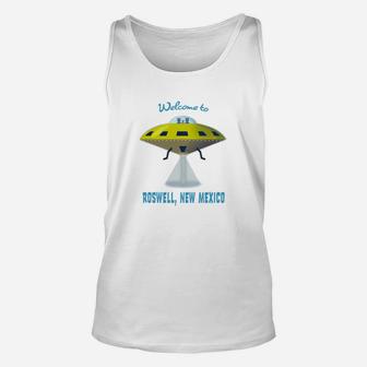 Welcome To Roswell, New Mexico - Ufo Alien Shirt Unisex Tank Top - Seseable