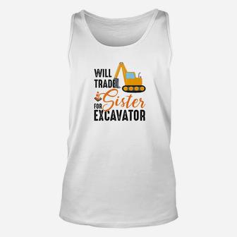 Will Trade Sister For Excavator Funny Kids Boys Unisex Tank Top - Seseable