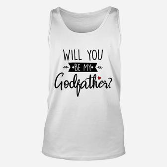 Will You Be My Godfather, dad birthday gifts Unisex Tank Top - Seseable